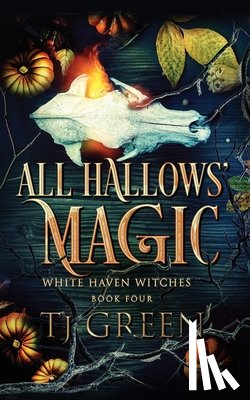Green, T J - All Hallows' Magic