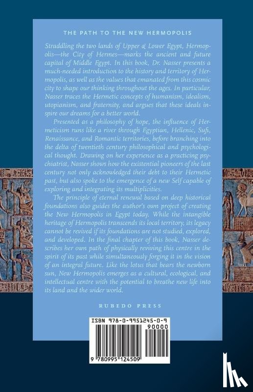 Nasser, Mervat - The Path to the New Hermopolis