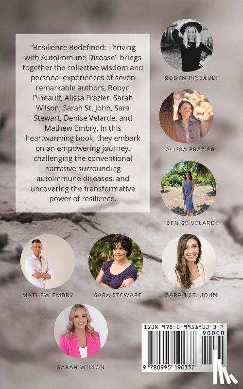 Pineault, Robyn, Frazier, Alissa, Velarde, Denise - Resilience Redefined