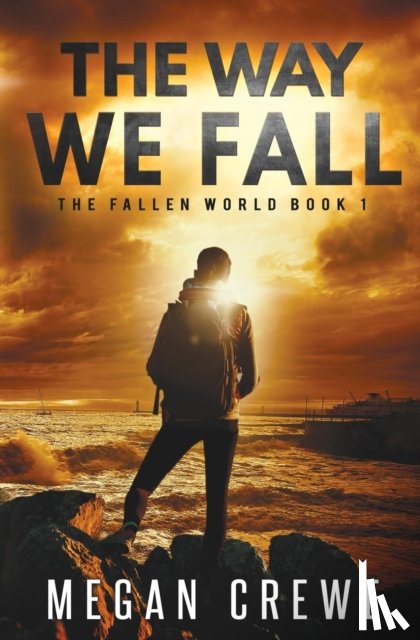 Crewe, Megan - The Way We Fall