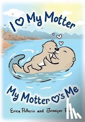 Plesa, Jennifer - I Love My Motter