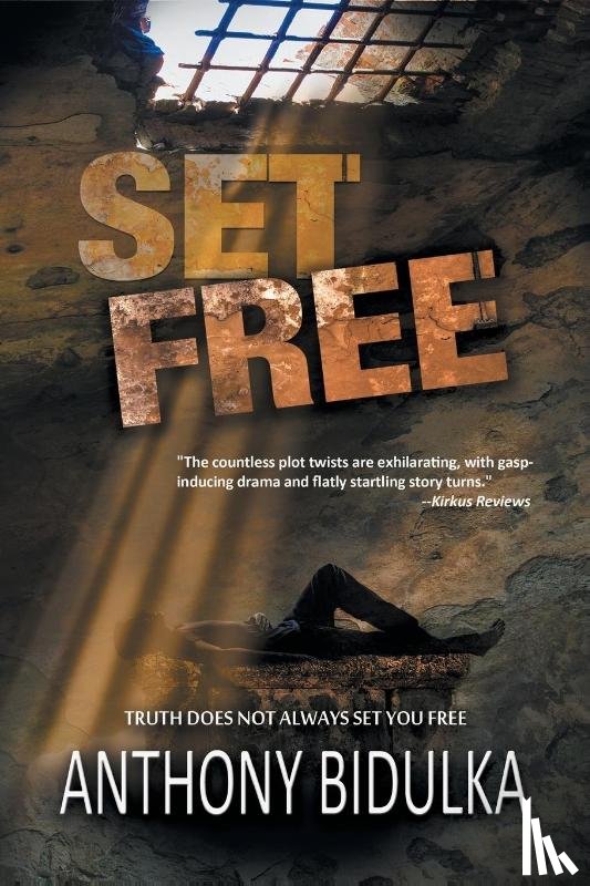 Bidulka, Anthony - Set Free