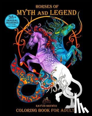 Brewer, Rayvin - Horses of Myth and Legend