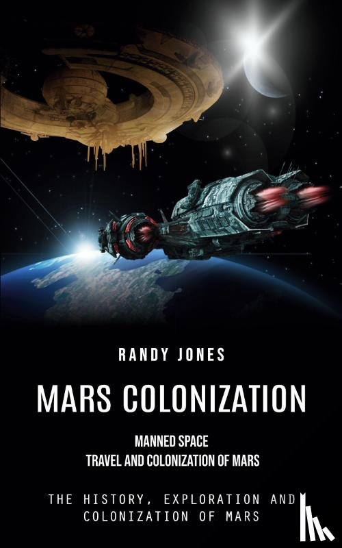 Jones, Randy - Mars Colonization