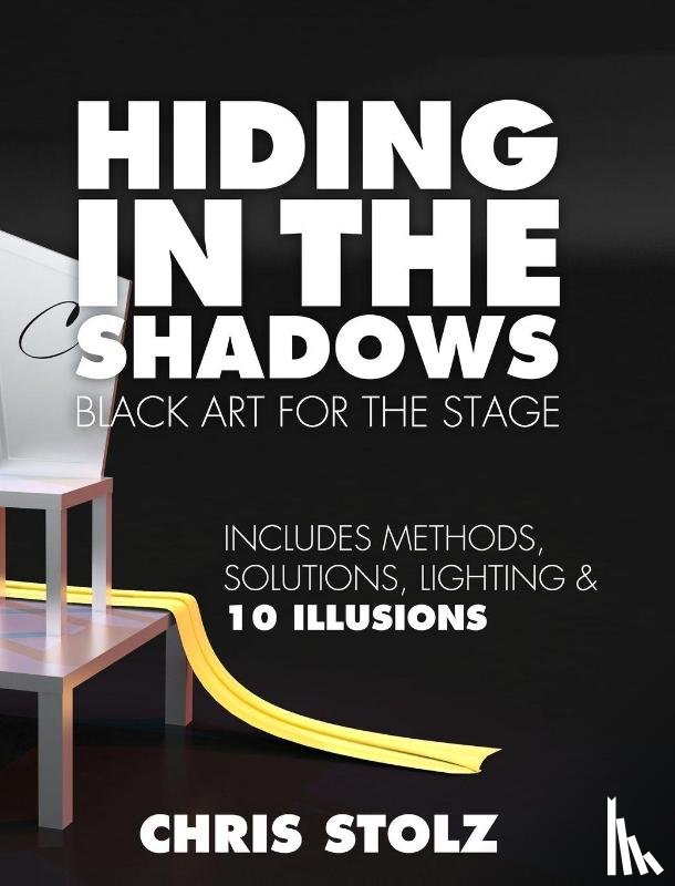 Stolz, Chris - Hiding In The Shadows (Hard Cover)