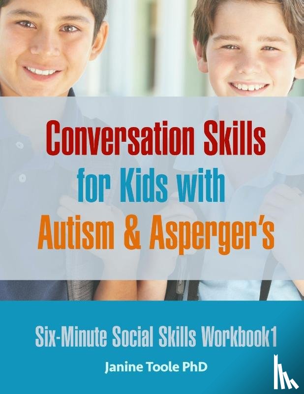 Toole, Janine - Six Minute Social Skills Workbook 1