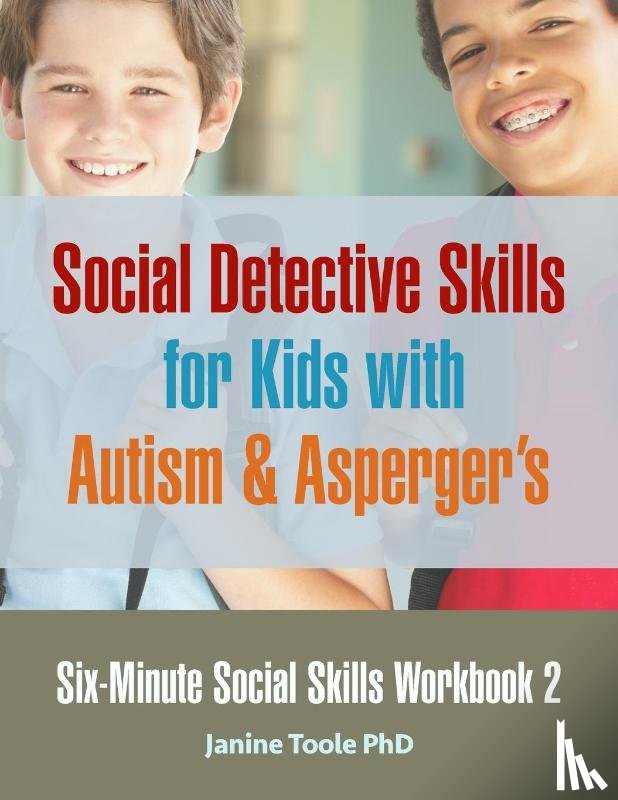 Toole, Janine - Six-Minute Social Skills Workbook 2