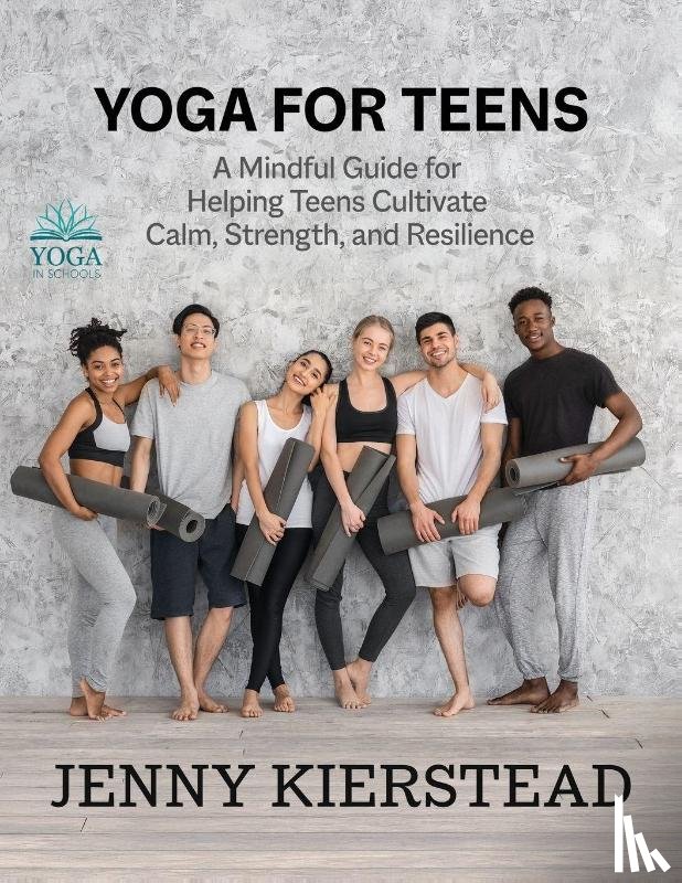 Kierstead, Jenny - Yoga for Teens