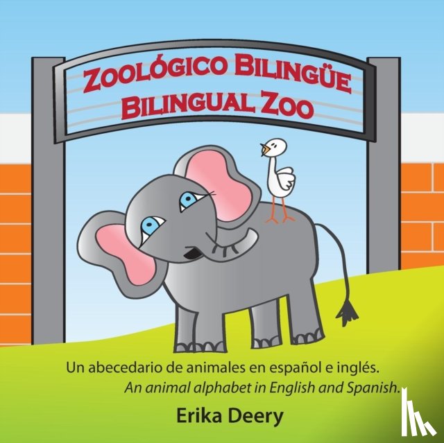 Deery, Erika - Zoologico Bilingue / Bilingual Zoo
