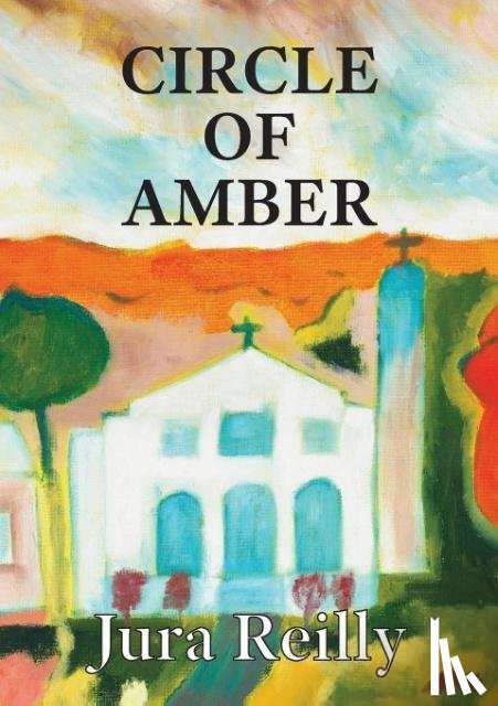 Reilly, Jura - Circle of Amber
