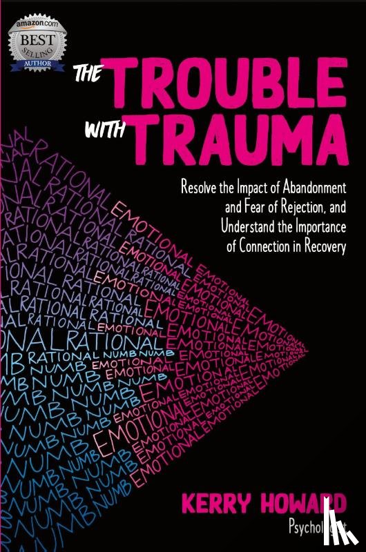 Howard, Kerry - The Trouble with Trauma