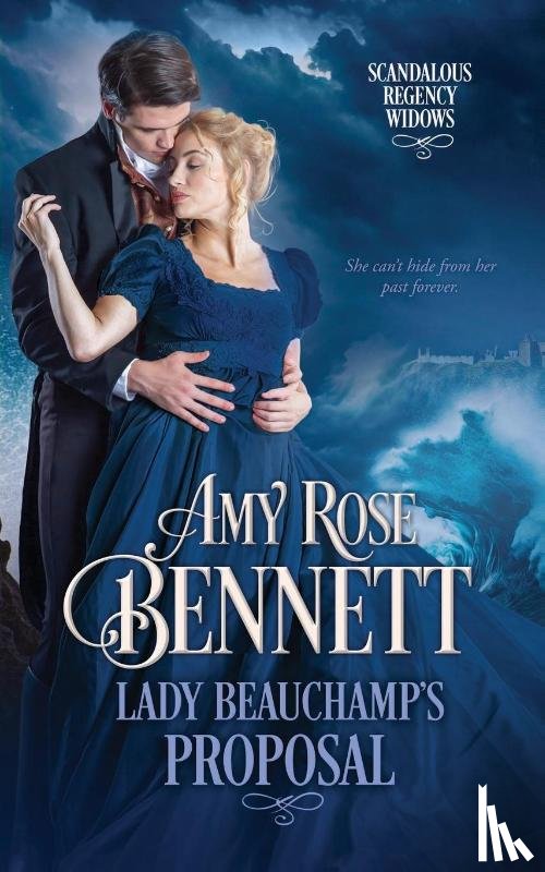 Bennett, Amy Rose - Lady Beauchamp's Proposal