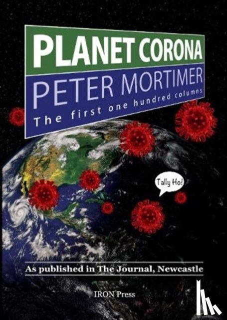 Mortimer, Peter - Planet Corona, The First 100 Columns
