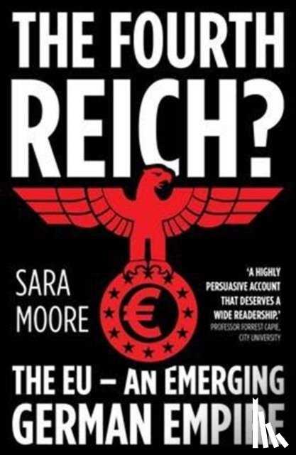 Moore, Sara - The Fourth Reich?