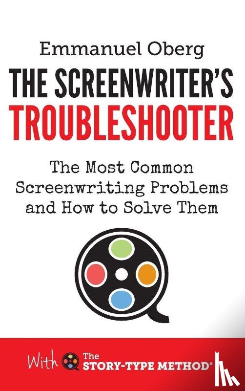 Oberg, Emmanuel - The Screenwriter's Troubleshooter