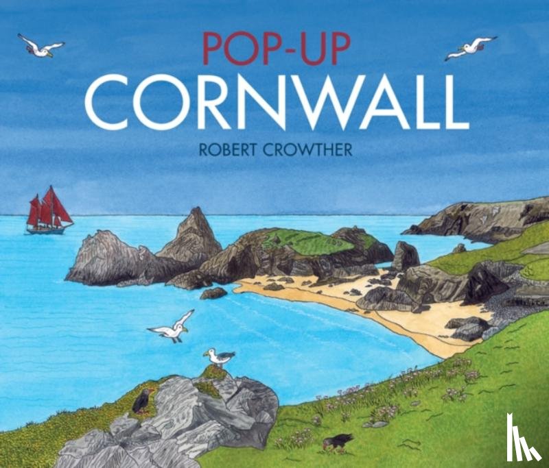 Crowther, Robert - Pop up Cornwall