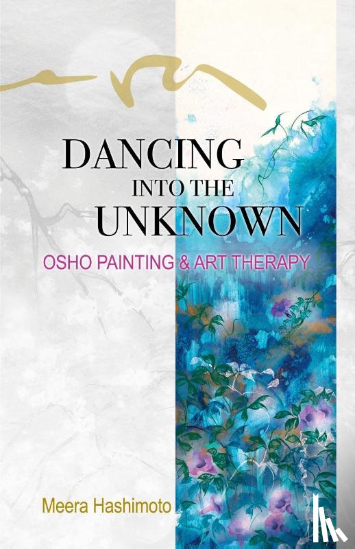 Hashimoto, Meera - Dancing into the Unknown