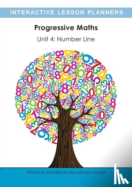  - Progressive Maths Unit 4: The Number Line
