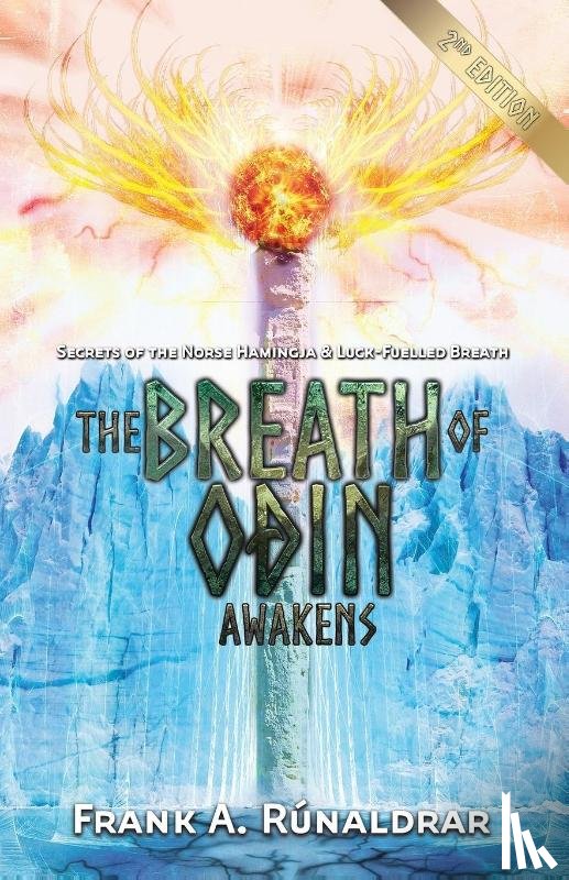 Runaldrar, Frank A. - The Breath of Odin Awakens