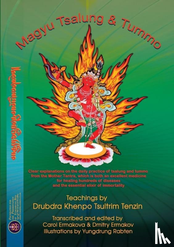 Tenzin, Tsultrim - Magyu Tsalung & Tummo