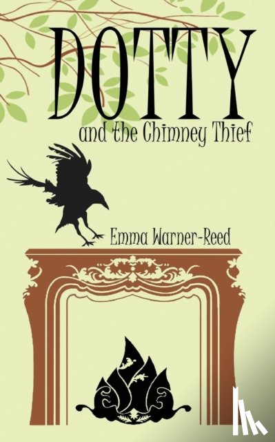 Warner-Reed, Emma - Dotty and the Chimney Thief