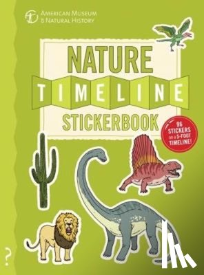 Lloyd, Christopher - The Nature Timeline Stickerbook: From Bacteria to Humanity: The Story of Life on Earth in One Epic Timeline!