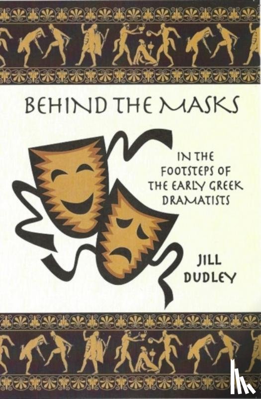 Dudley, Jill - Behind the Masks
