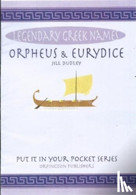 Dudley, Jill - Orpheus & Eurydice