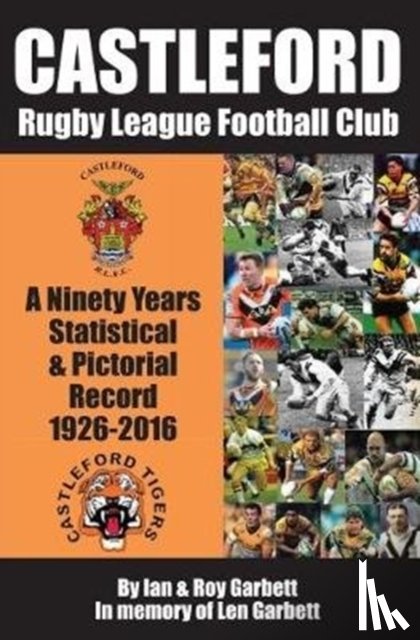 Garbett, Ian & Roy - Castleford Rugby League Football Club