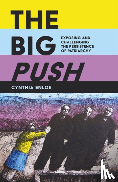 Enloe, Cynthia - The Big Push