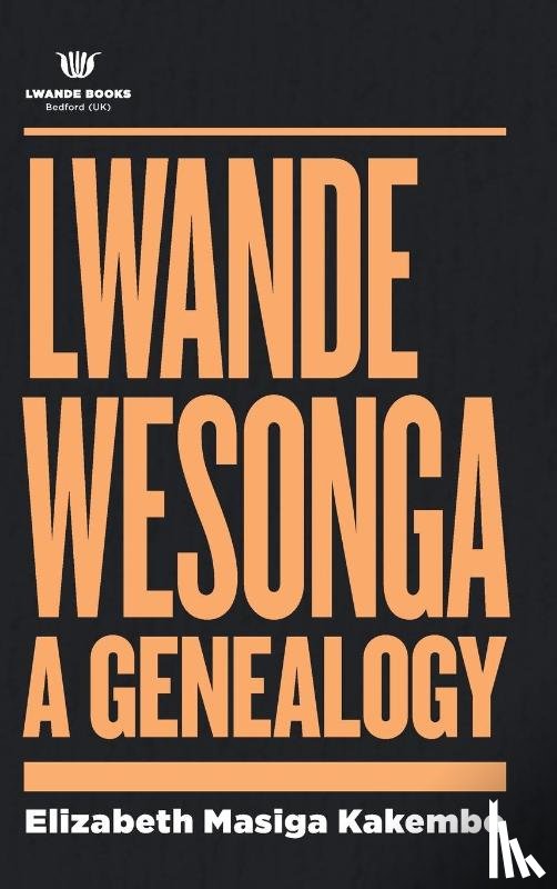 Kakembo, Elizabeth Masiga - Lwande Wesonga