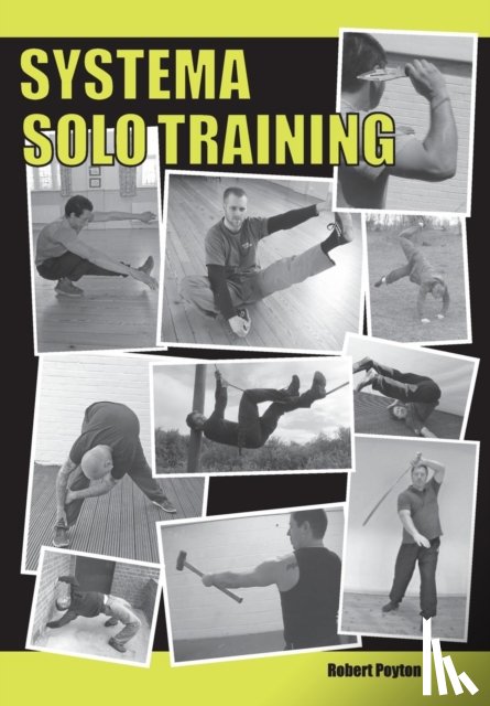 Poyton, Robert - Systema Solo Training