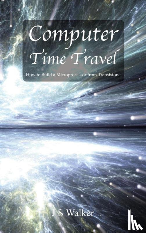 Walker, JS - Computer Time Travel