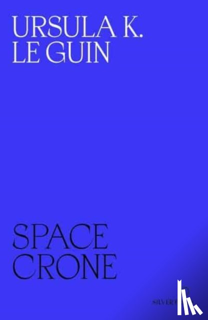 K. Le Guin, Ursula - Space Crone