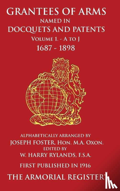 Foster, Joseph - Grantees of Arms