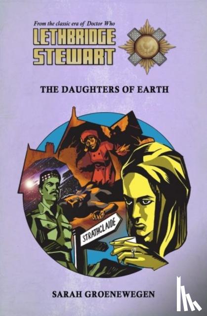 Groenewegen, Sarah - Lethbridge-Stewart: Daughters of Earth