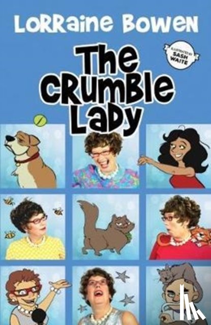 Bowen, Lorraine - Crumble Lady, The