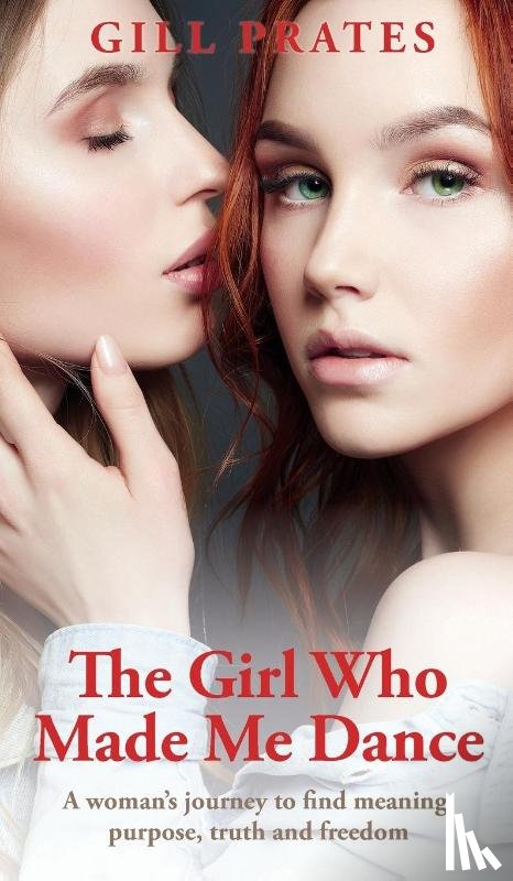 Prates, Gill - The Girl Who Made Me Dance