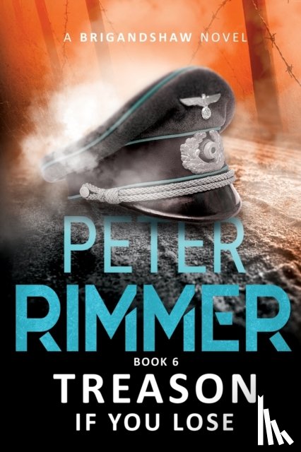 Rimmer, Peter - Treason If You Lose