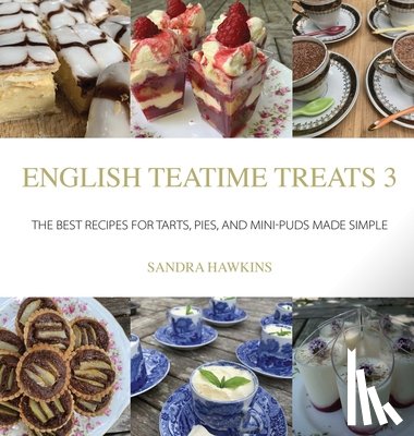 Hawkins, Sandra - English Teatime Treats 3