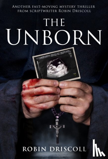 Driscoll, Robin - The Unborn