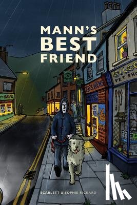 Rickard, Sophie, Rickard, Scarlett - Mann's Best Friend
