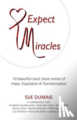 Dumais, Sue - Expect Miracles