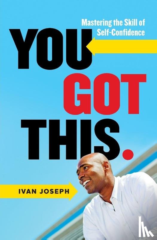 Joseph, Ivan - You Got This