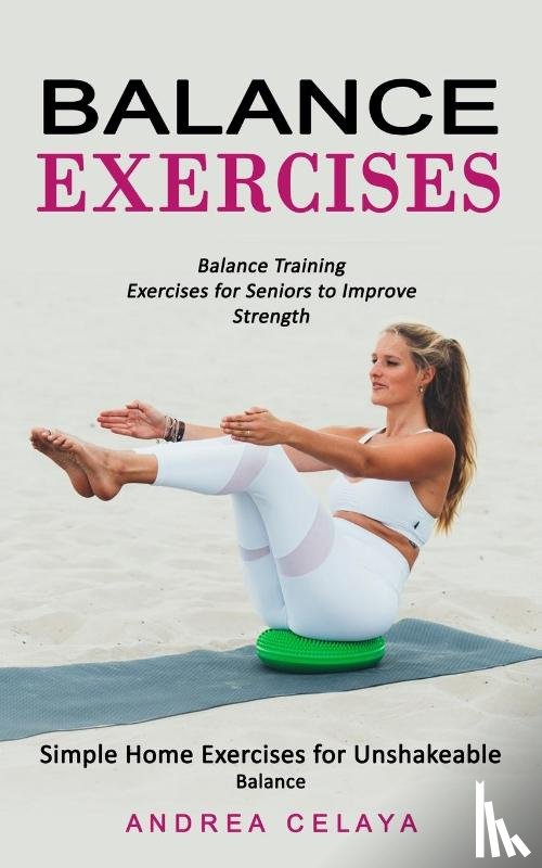 Celaya, Andrea - Balance Exercises