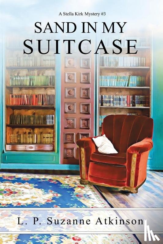 Atkinson, L P Suzanne - Sand In My Suitcase
