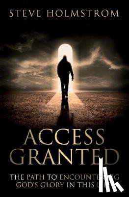 Holmstrom, Steven M. - ACCESS GRANTED