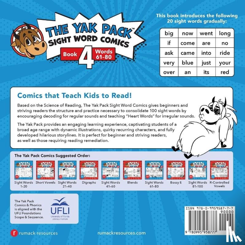 Muscovitch, Susan - The Yak Pack: Sight Word Comics: Book 4: Comic Books to Practice Reading Dolch Sight Words (61-80)