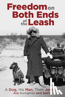 Gureghian, Ara - Freedom on Both Ends of the Leash