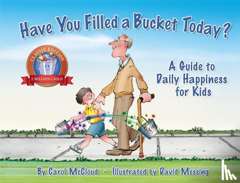 McCloud, Carol - Have You Filled A Bucket Today?